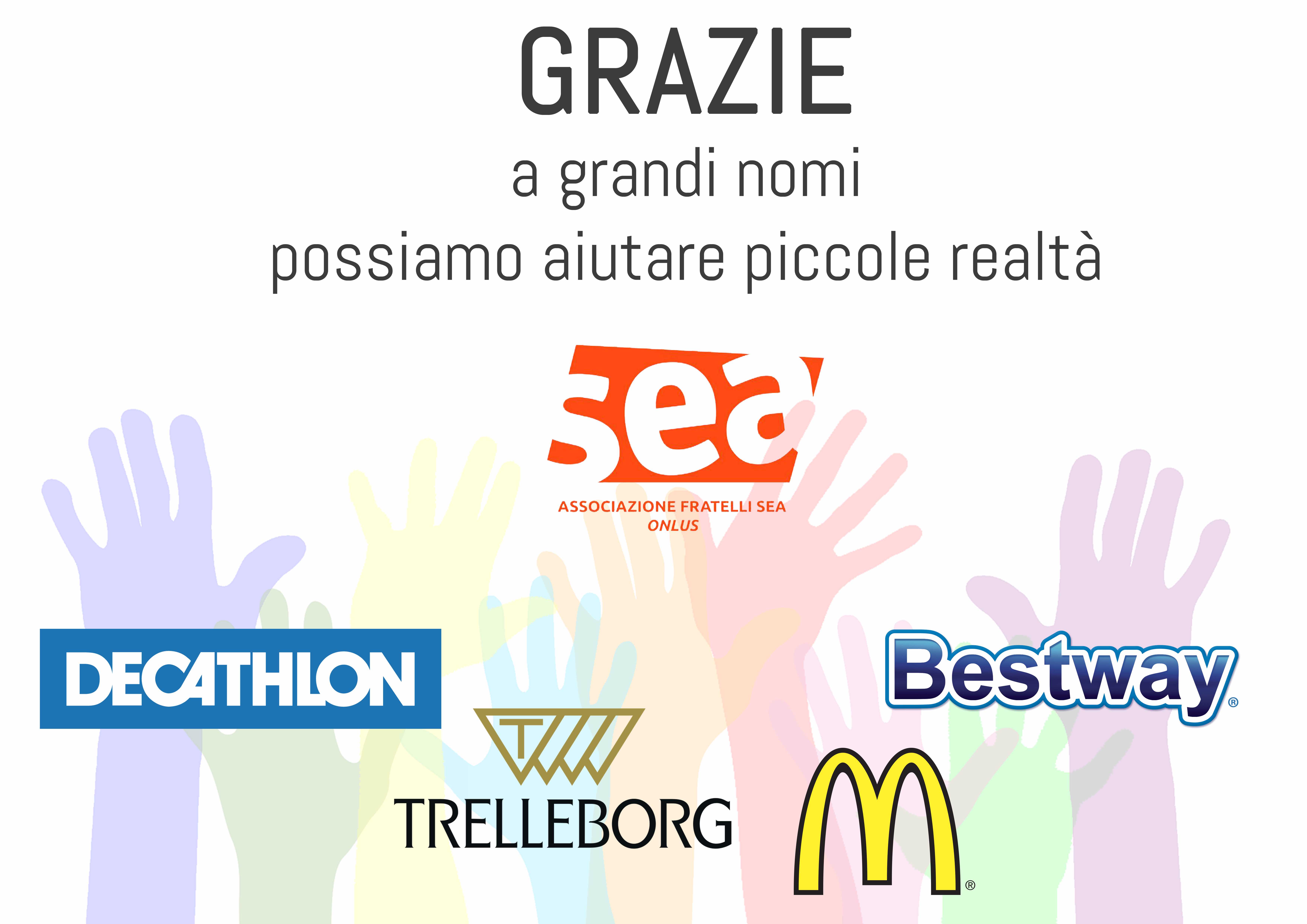 Grazie a grandi nomi, possiamo aiutare piccole realtà!